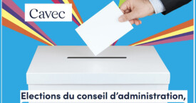 Continuer la lecture > Elections des membres du Conseil d’administration de la Cavec 2025